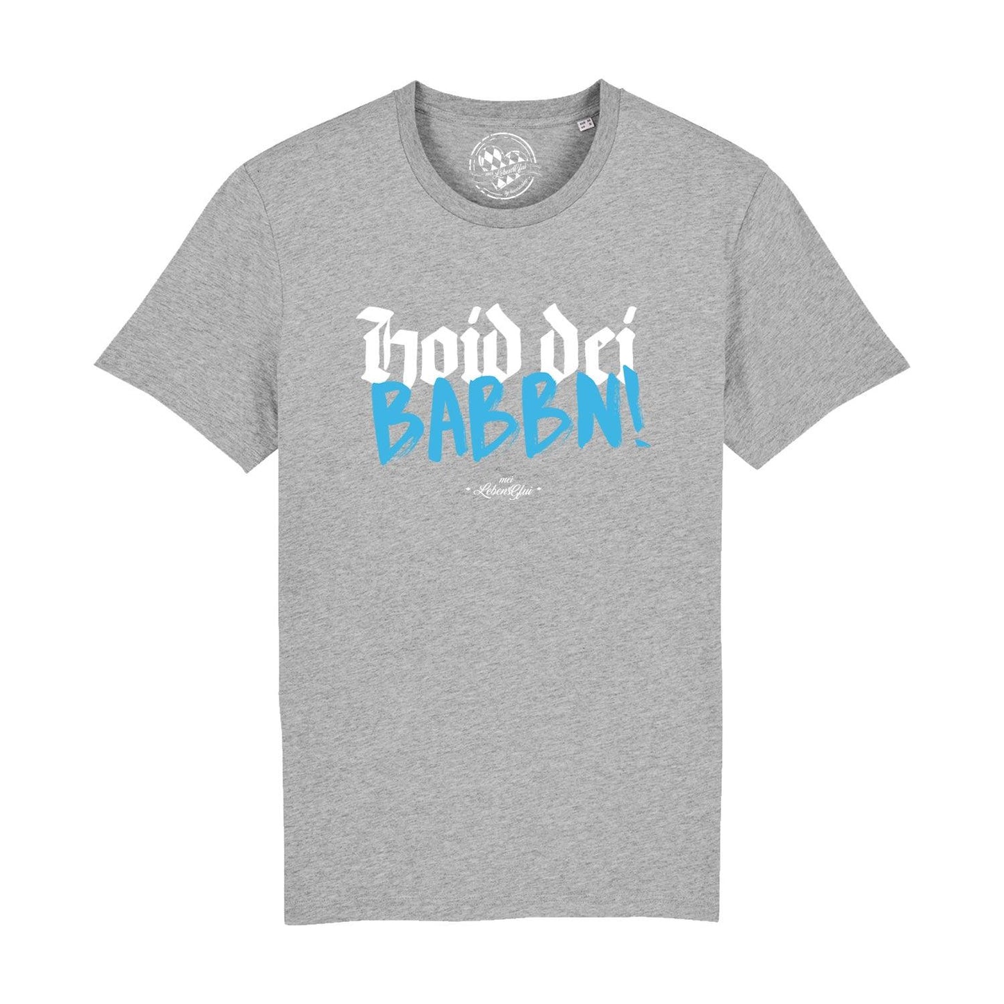 Herren T-Shirt "Hoid dei Babbn"