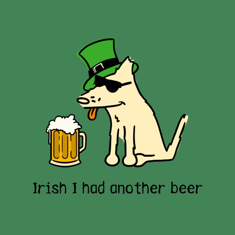 Irish I Had Another Beer - Crewneck Sweatshirt