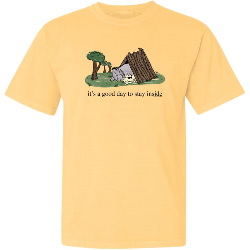 It's a Good Day to Stay Inside - Classic Tee