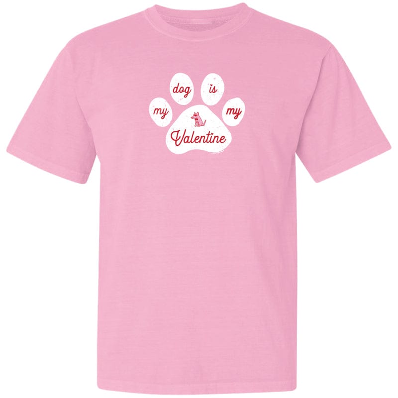 My Dog Is My Valentine - Classic Tee