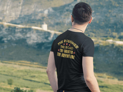 The Rougher the Road The Greater the Adventure Graphic Tee