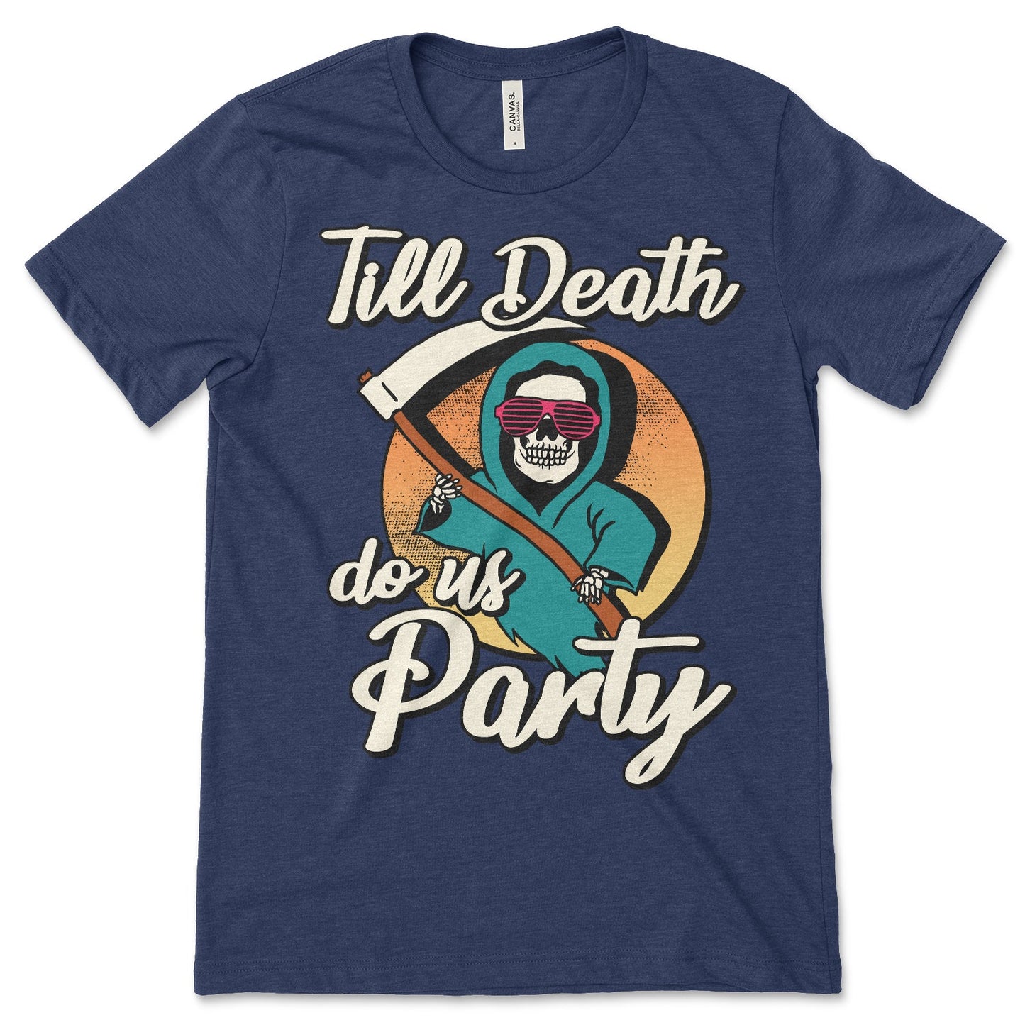 Till Death Do Us Party Shirt