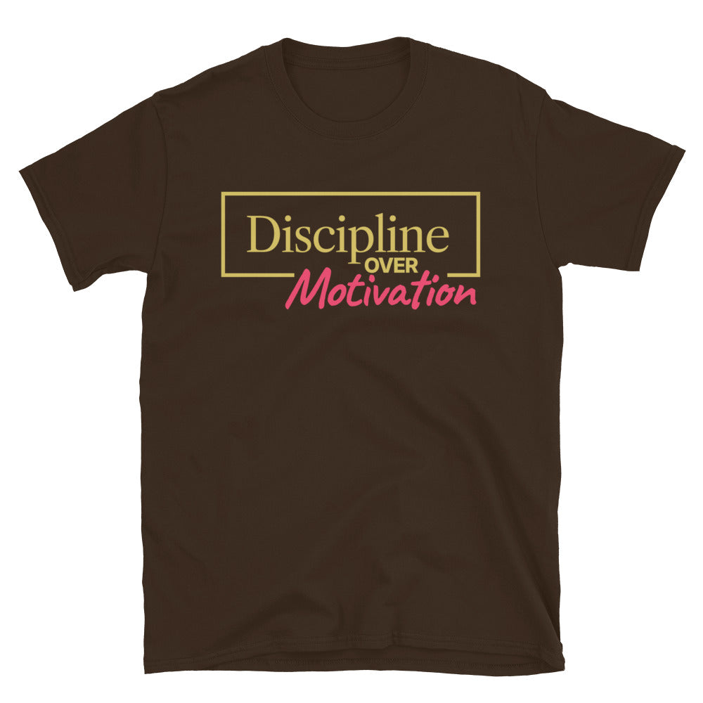Discipline Over Motivation T-Shirt Style001