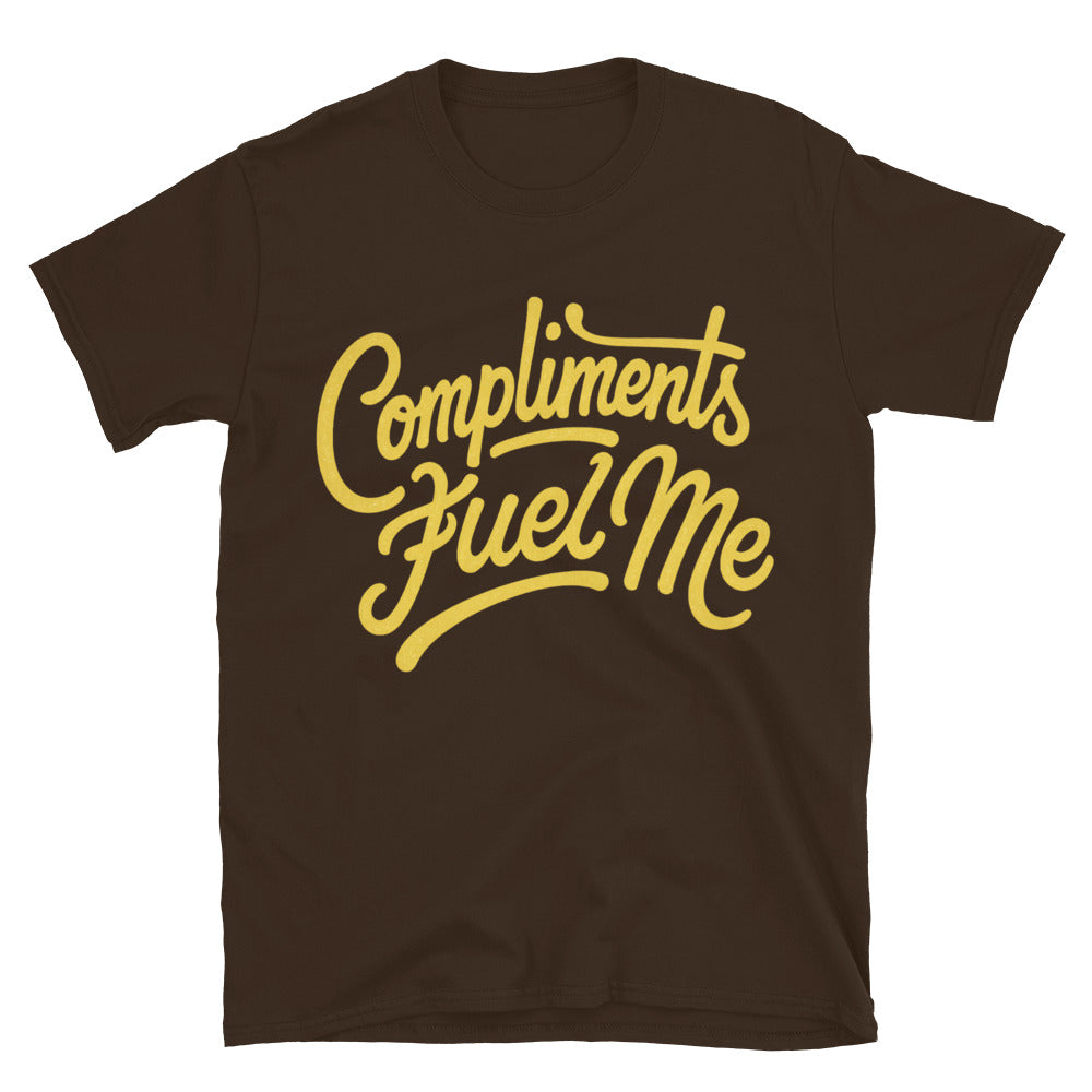 Compliments Fuel Me T-Shirt