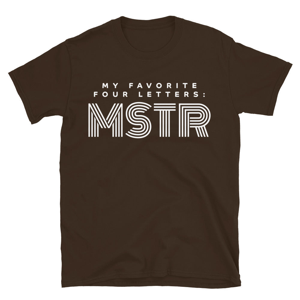 Favorite Four Letters MSTR T-Shirt
