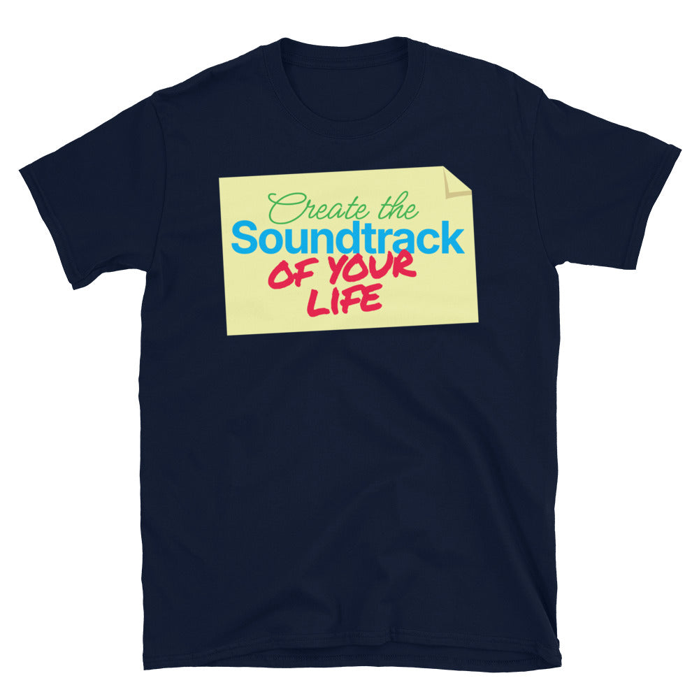 Soundtrack Of Your Life T-Shirt