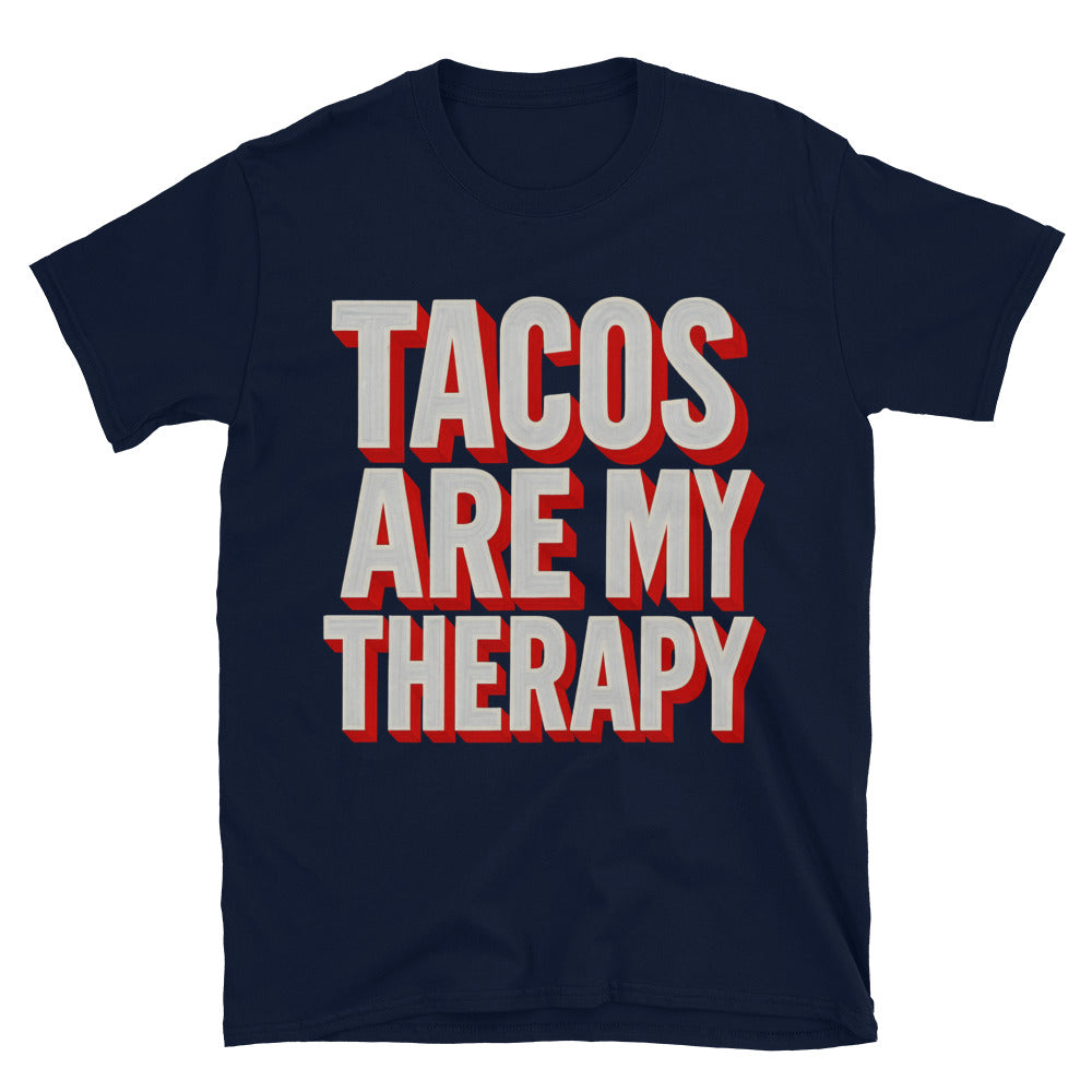 Tacos Are My Therapy T-Shirt