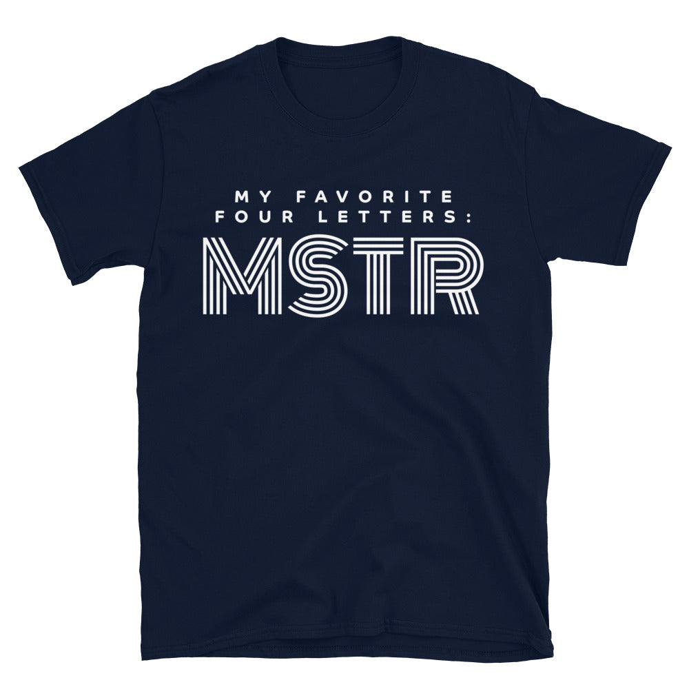 Favorite Four Letters MSTR T-Shirt