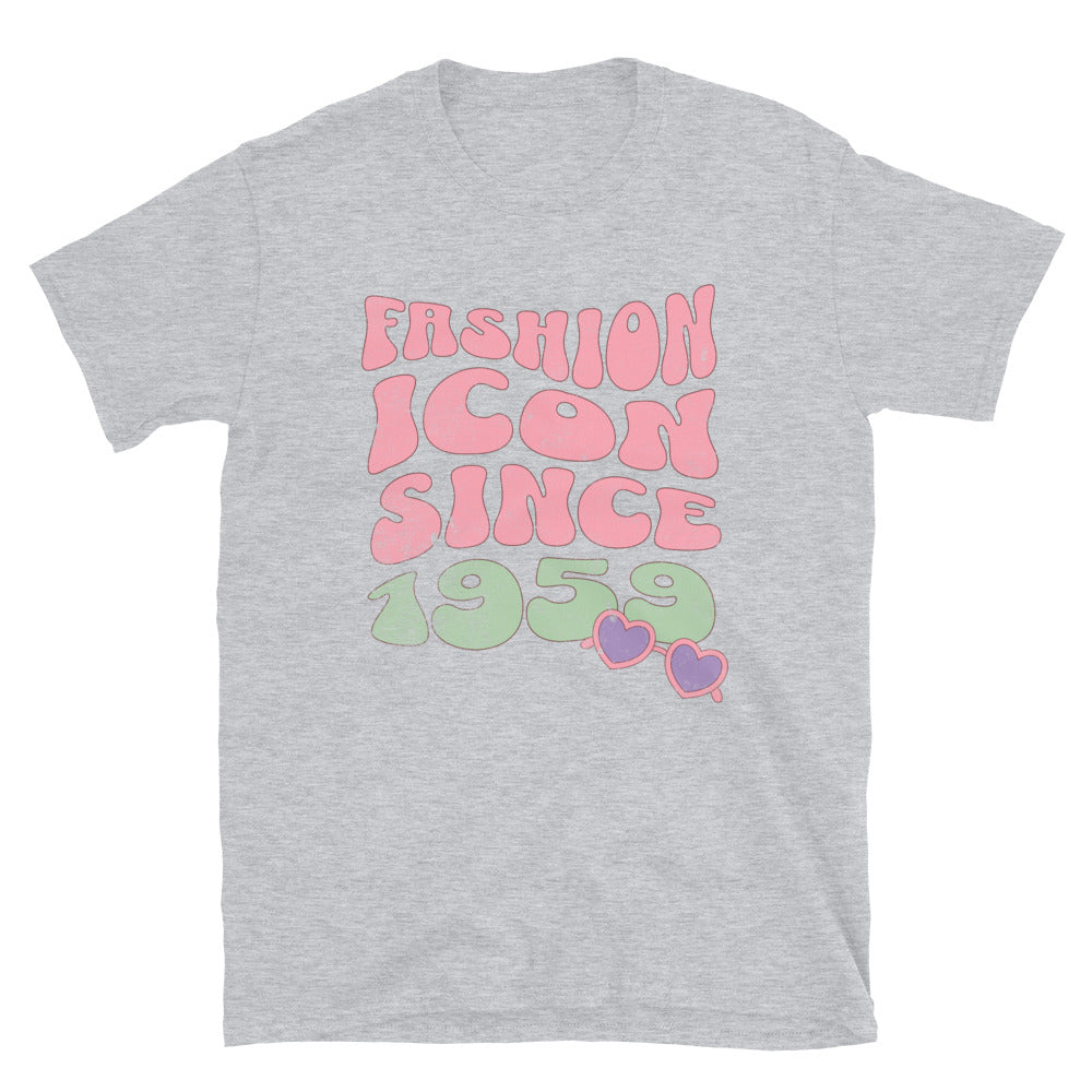 Fashion Icon Since 1959 T-Shirt
