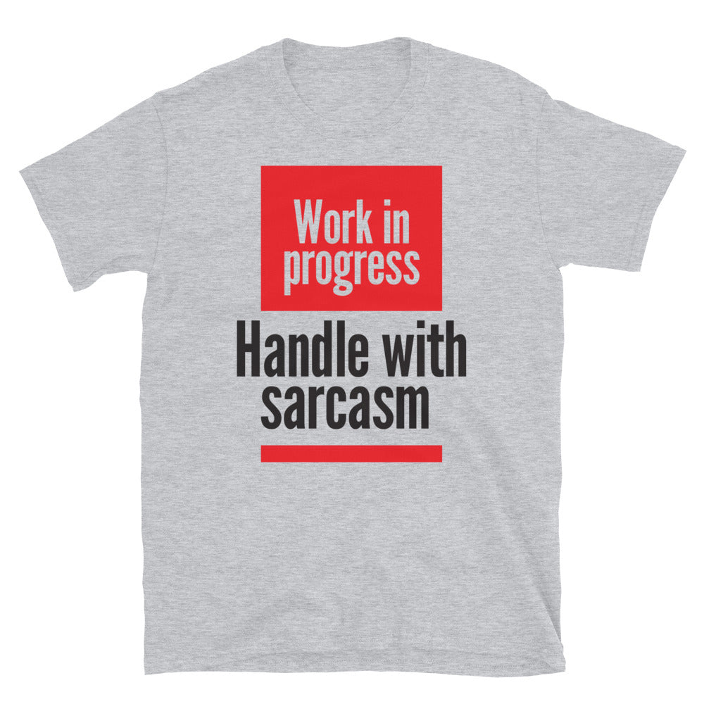 Handle With Sarcasm T-Shirt