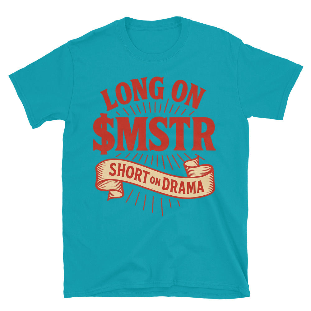 Long MSTR Short DRAMA T-Shirt