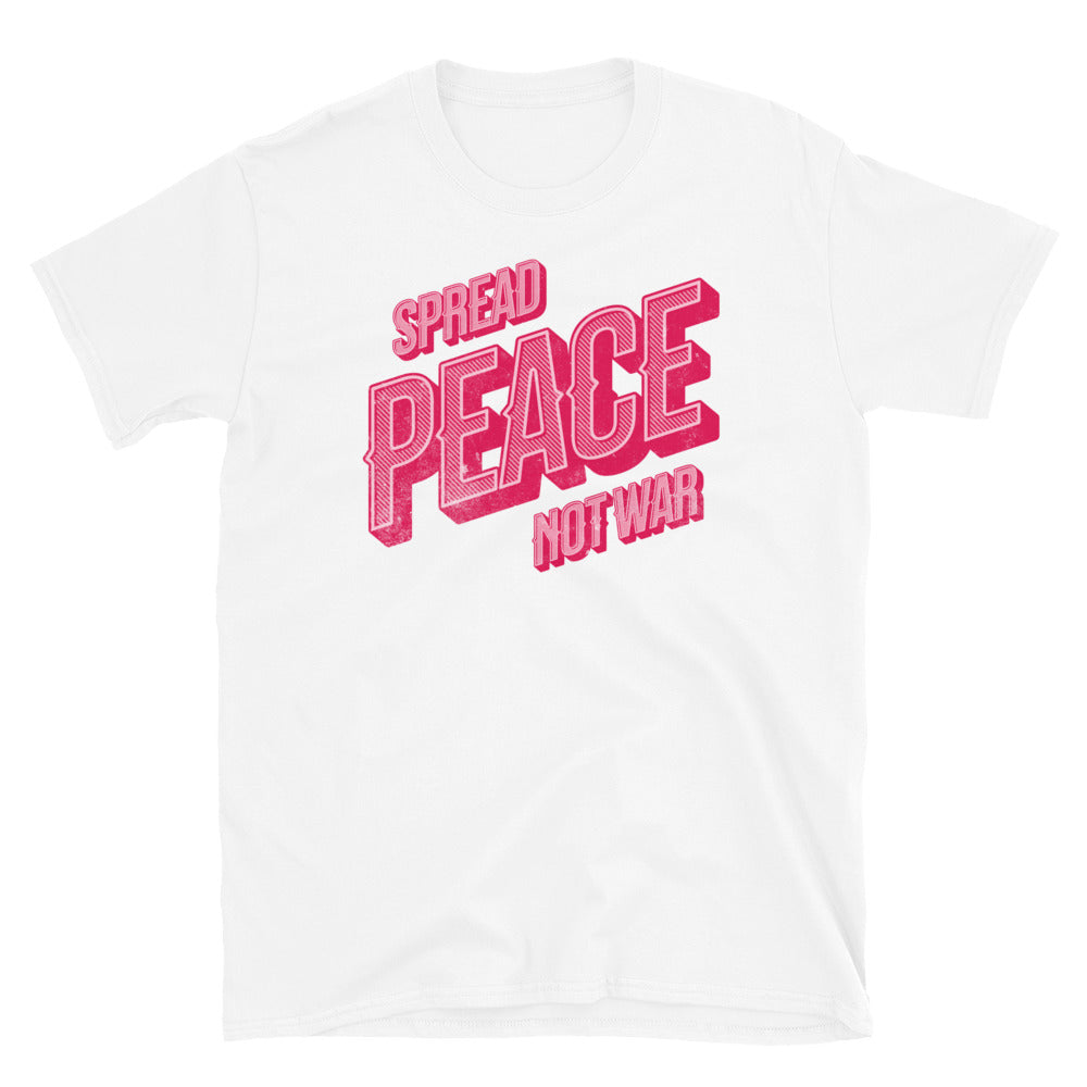 Spread Peace Not War T-Shirt