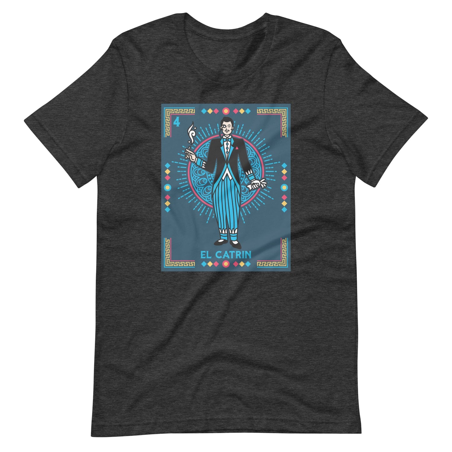 El Catrin Mexican Loteria Unisex t-shirt