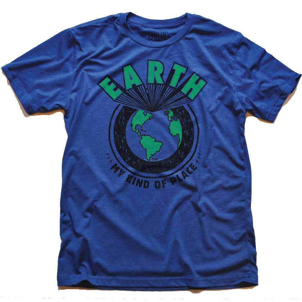 Earth My Kind of Place T-shirt