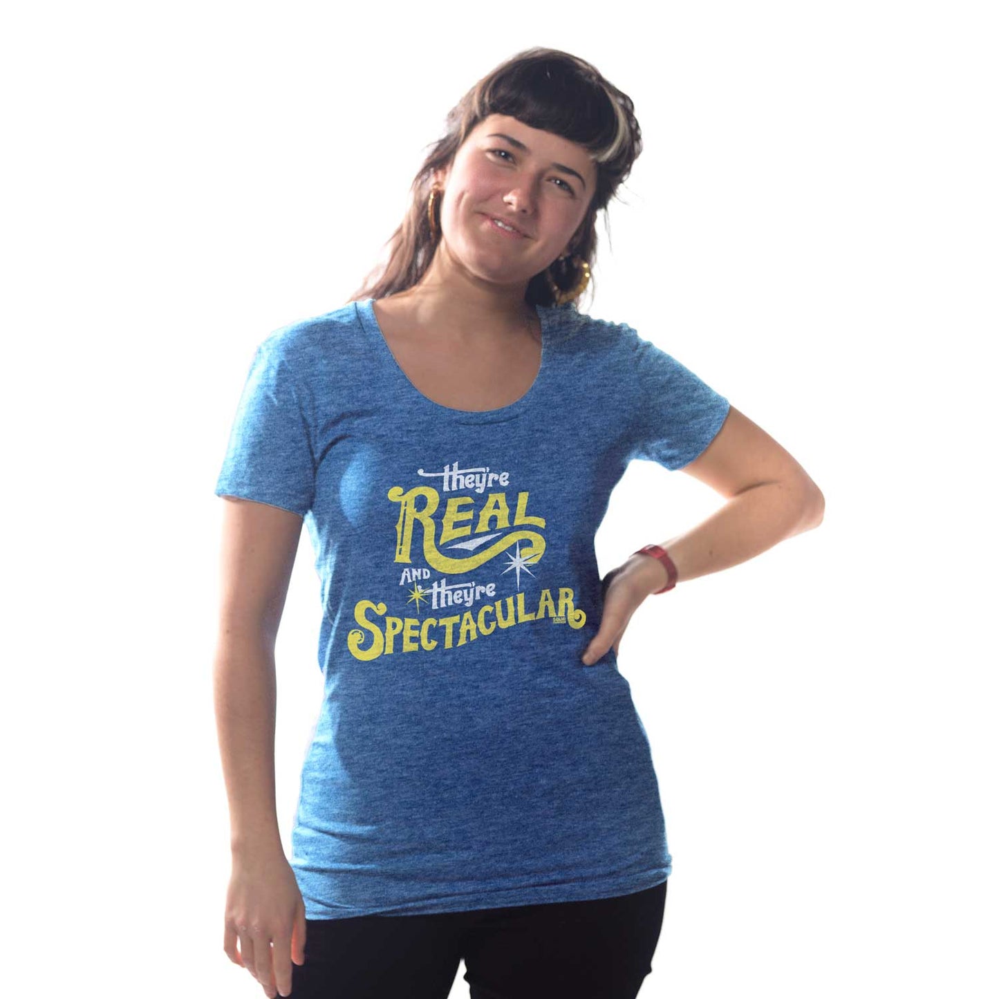 Women's They're Real and They're Spectacular T-shirt