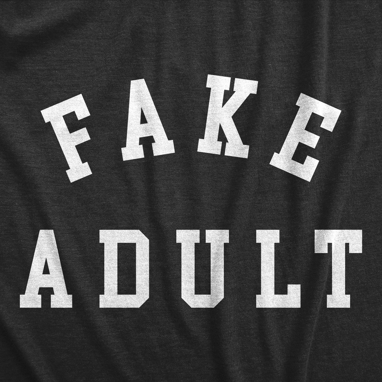 Fake Adult Women's T Shirt