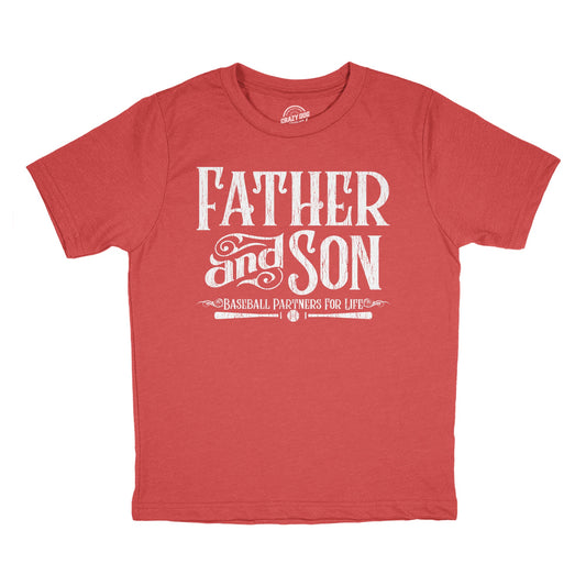 Father And Son Baseball Partners For Life Youth T Shirt