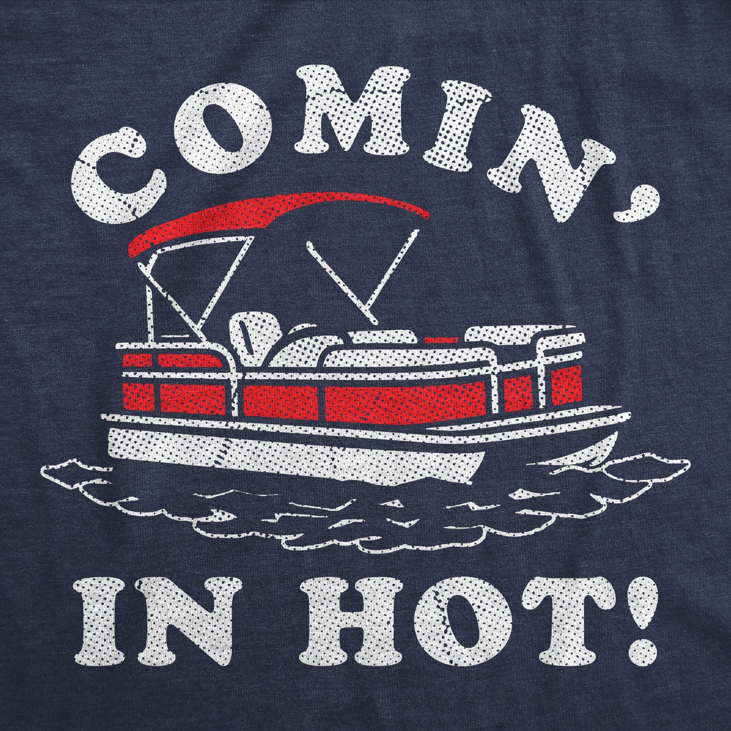 Comin In Hot Men's T Shirt