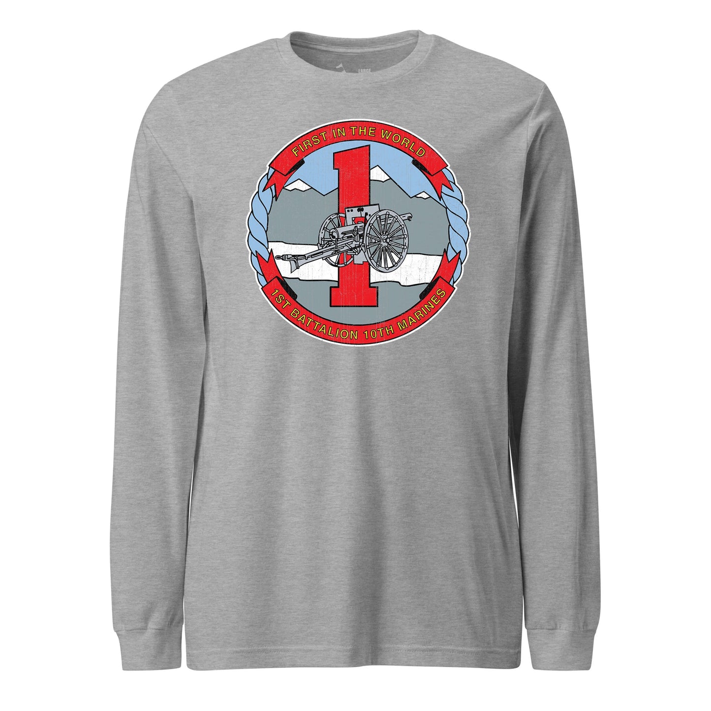 1st Battalion 10th Marines Long Sleeve T-Shirt