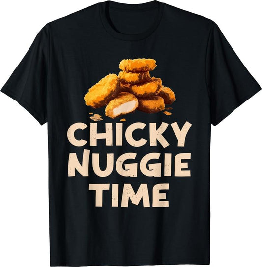 [100% Cotton] Chicky Nuggie Time Ideas For Fast Food Lovers Chicken Nugget T-Shirt