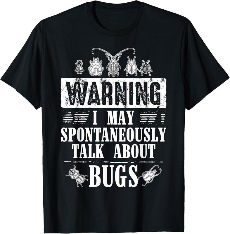 100% Cotton Cool Warning Talk About Bugs Funny Insect Collector Boy Gift T-Shirt