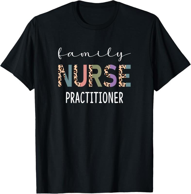 100% Cotton Family Nurse Practitioner Funny FNP Gift Women Nurse Leopard T-Shirt