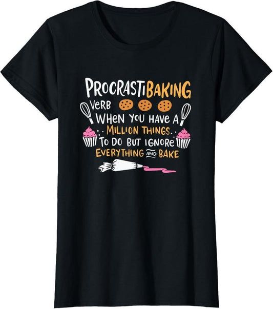 100% Cotton Funny Baking Outfit for a Cake Decorator T-Shirt