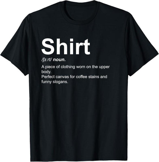 100% Cotton Funny Shirt Definition Quirky Definition Design T-Shirt