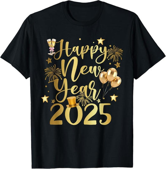 100% Cotton Happy New Year 2025 NYE Party - Funny New Years Eve 2025 T-Shirt