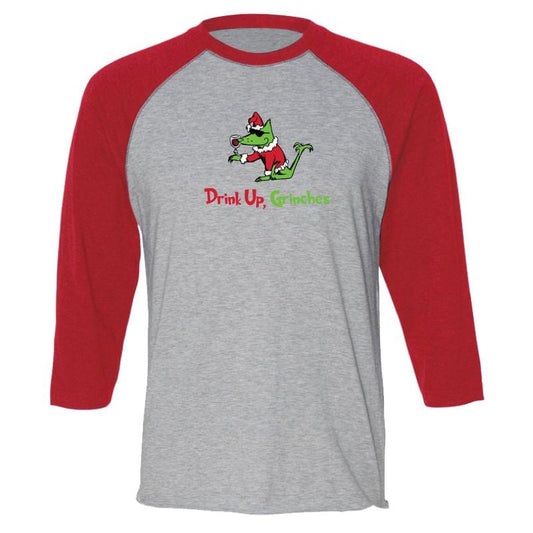 Drink Up, Grinches - Baseball T-Shirt