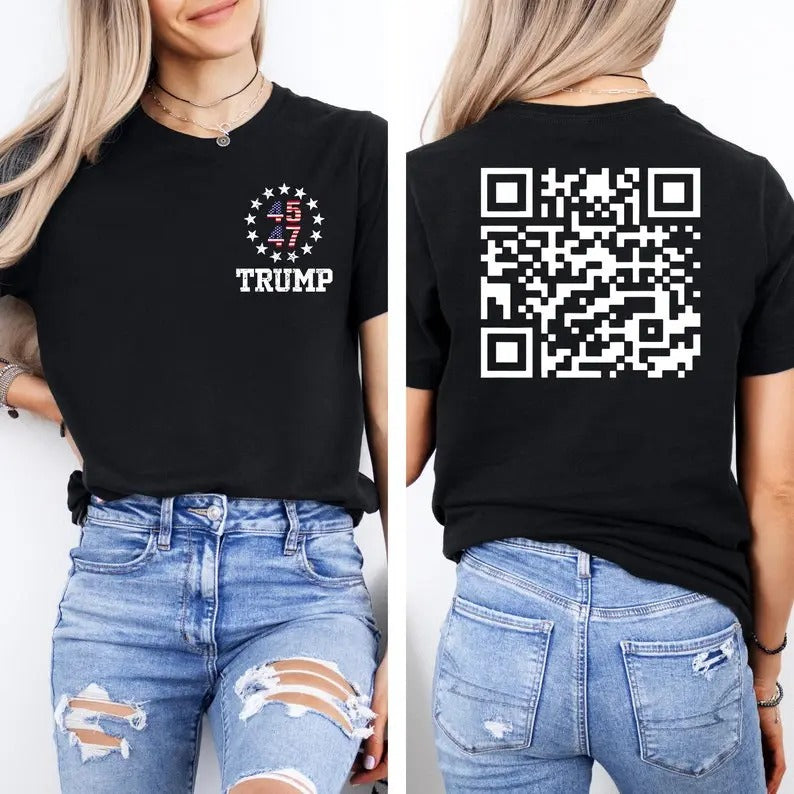 2 Sides Trump Dance Qr Code T-Shirt, Trump Is Your President Qr Code T-Shirt, Gifts, Gift For Her, Gift For Him, Classic Fabric