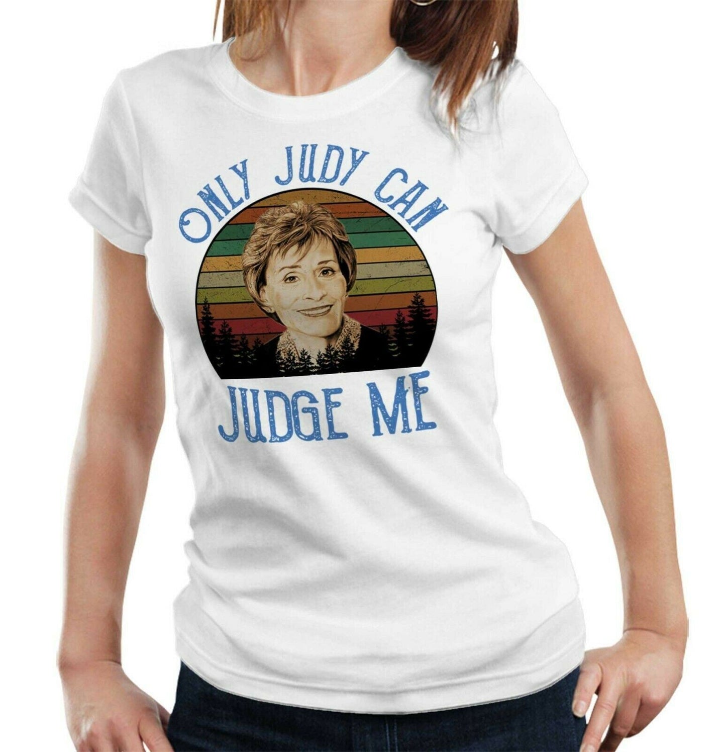 Only Judy Can Judge Me 2 Retro Tshirt Ladies