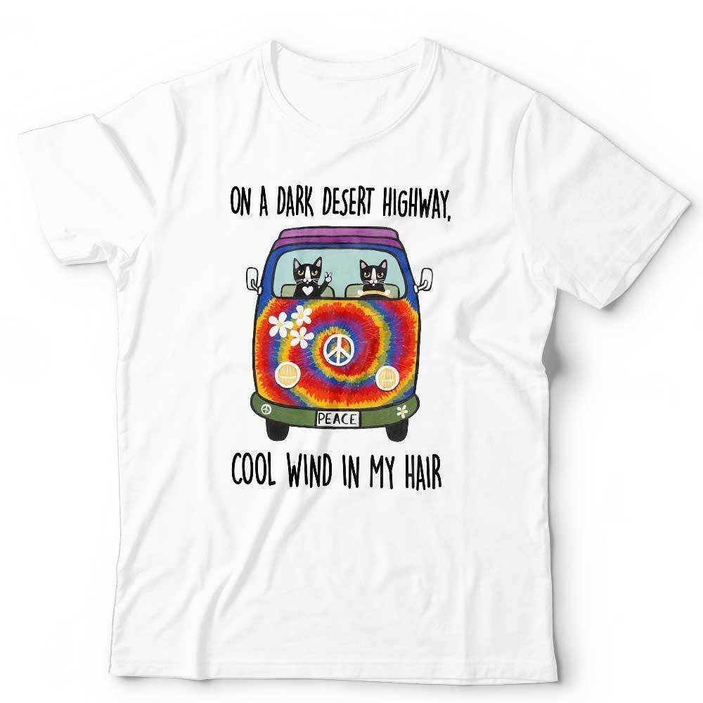 On A Dark Desert Highway Cats Tshirt Unsex