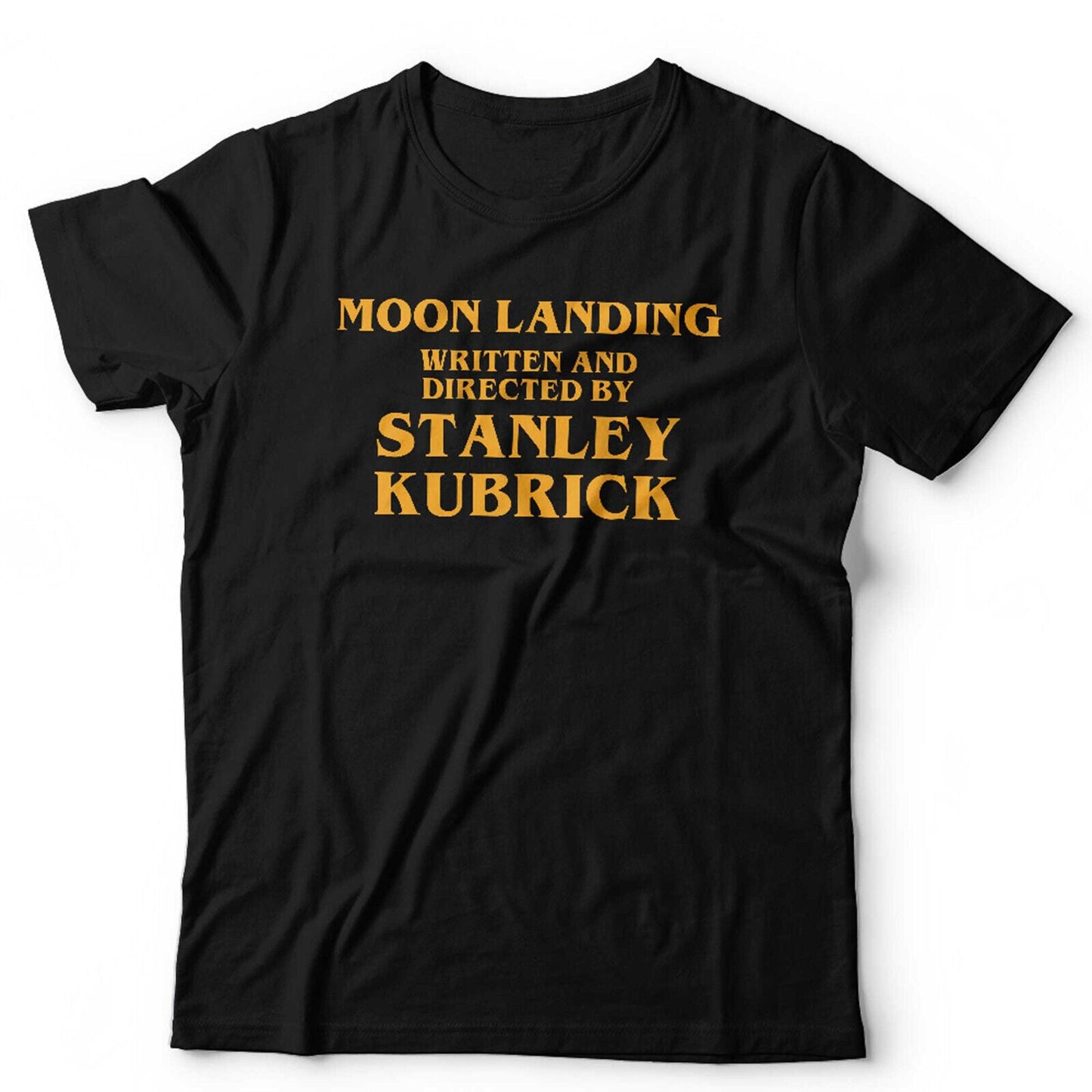 Moon Landing Stanley Kubrick Tshirt Unisex