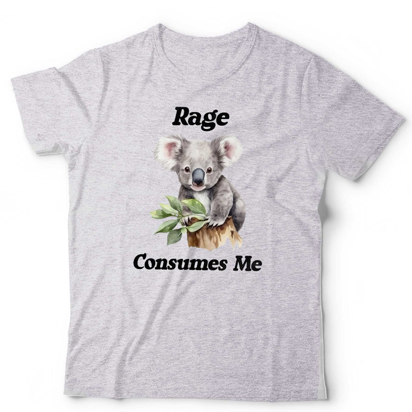 Rage Consumes Me Unisex T Shirt