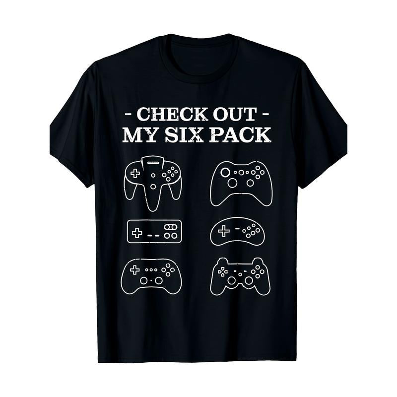 6 Six Pack Gamer 220g Funny Gamers Gift T-Shirt - Video made in usa