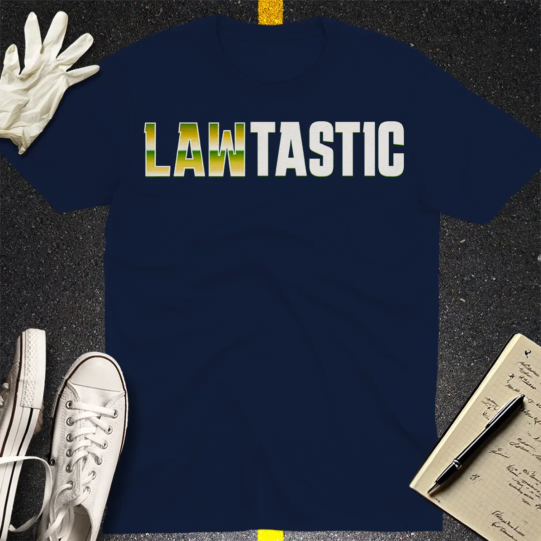 Lawtastic T-shirt