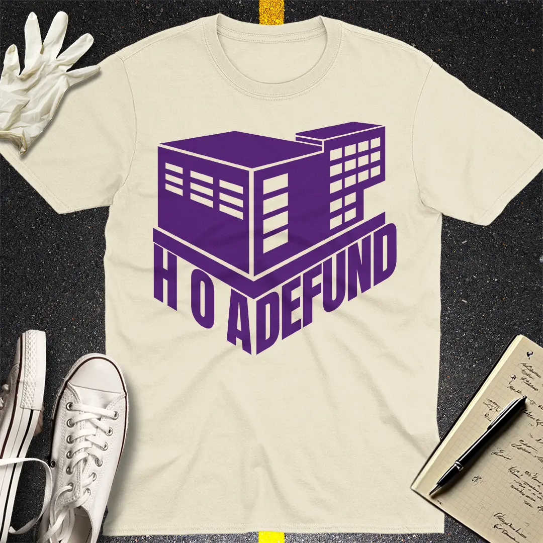 HOA Defund T-shirt