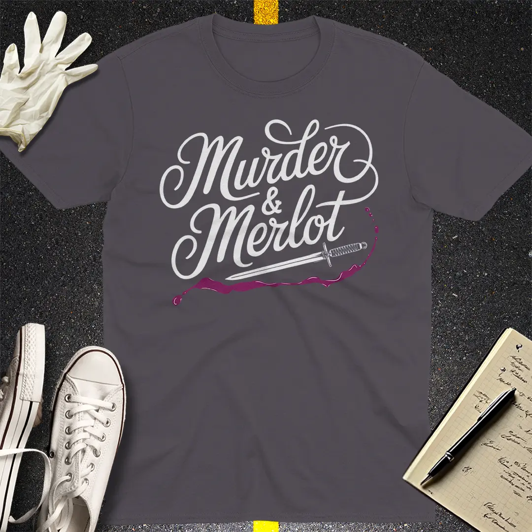 Murder & Merlot T-Shirt