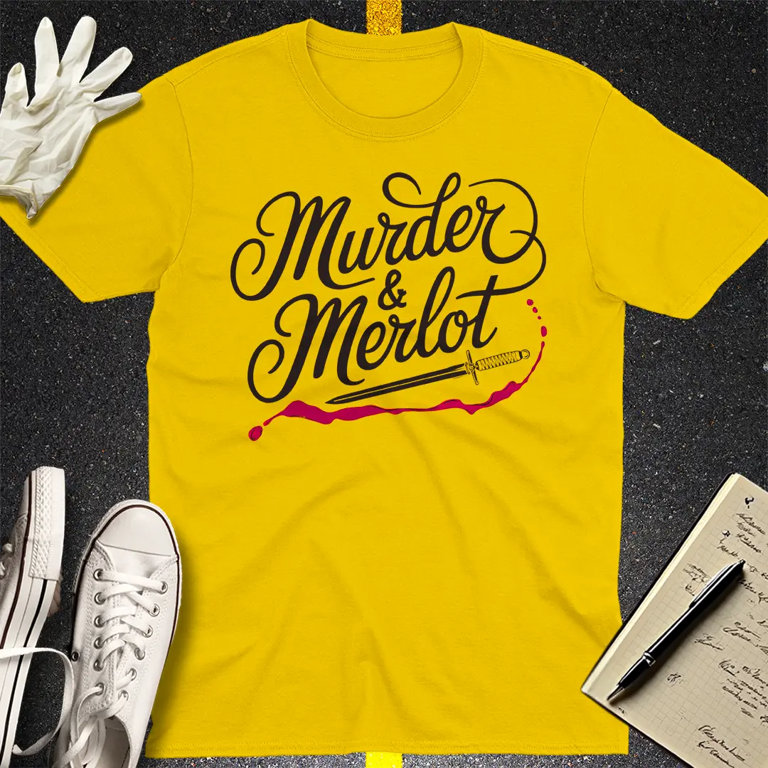 Murder & Merlot T-Shirt