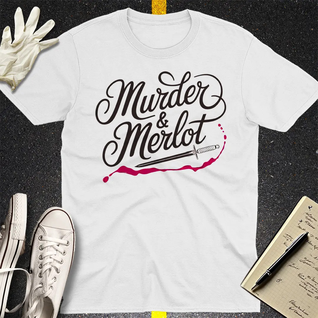 Murder & Merlot T-Shirt