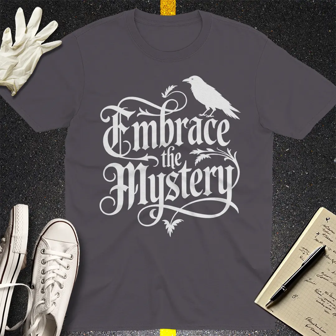 Embrace the Mystery T-Shirt