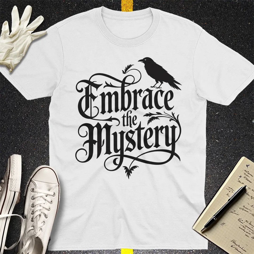 Embrace the Mystery T-Shirt