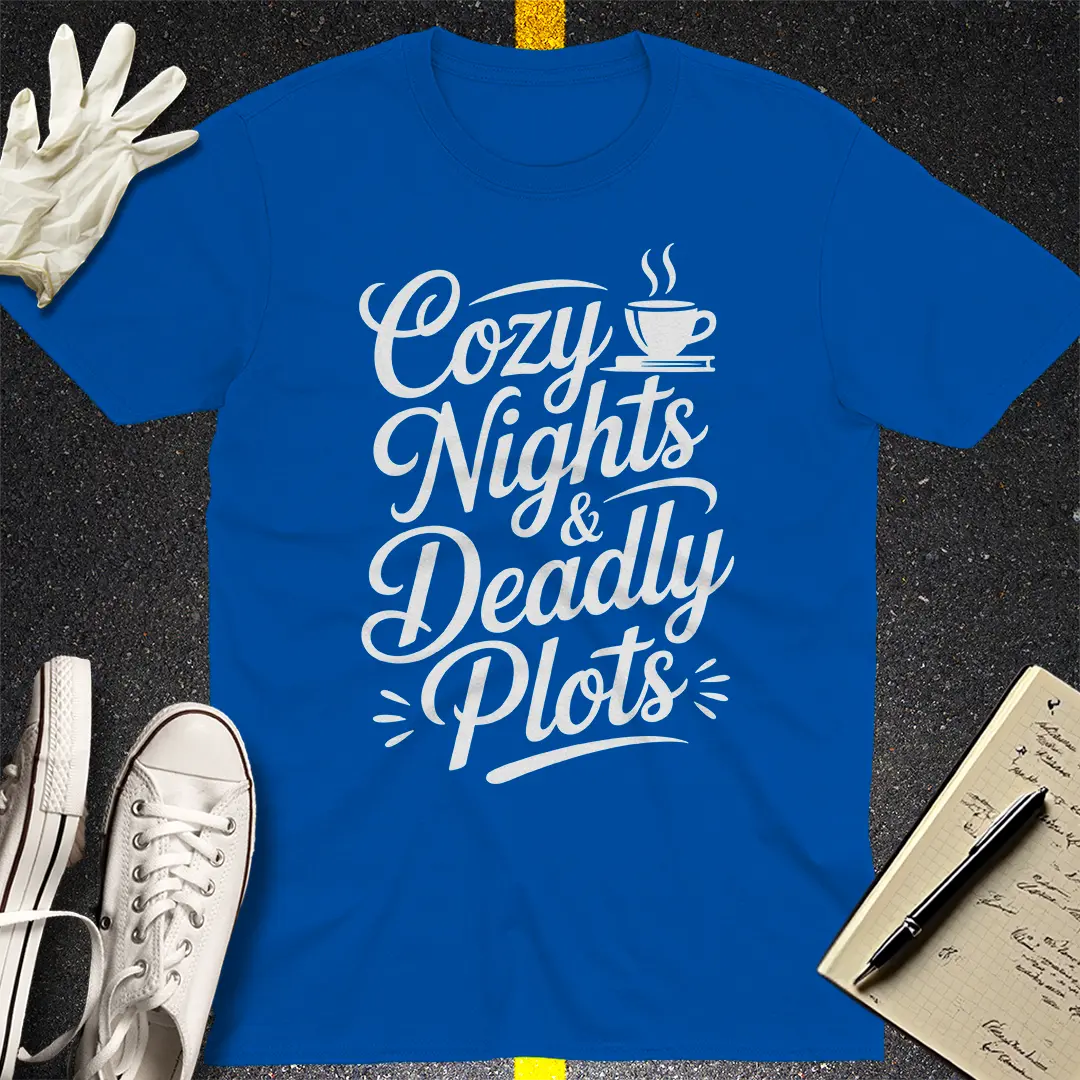 Cozy Nights & Deadly Plots T-Shirt