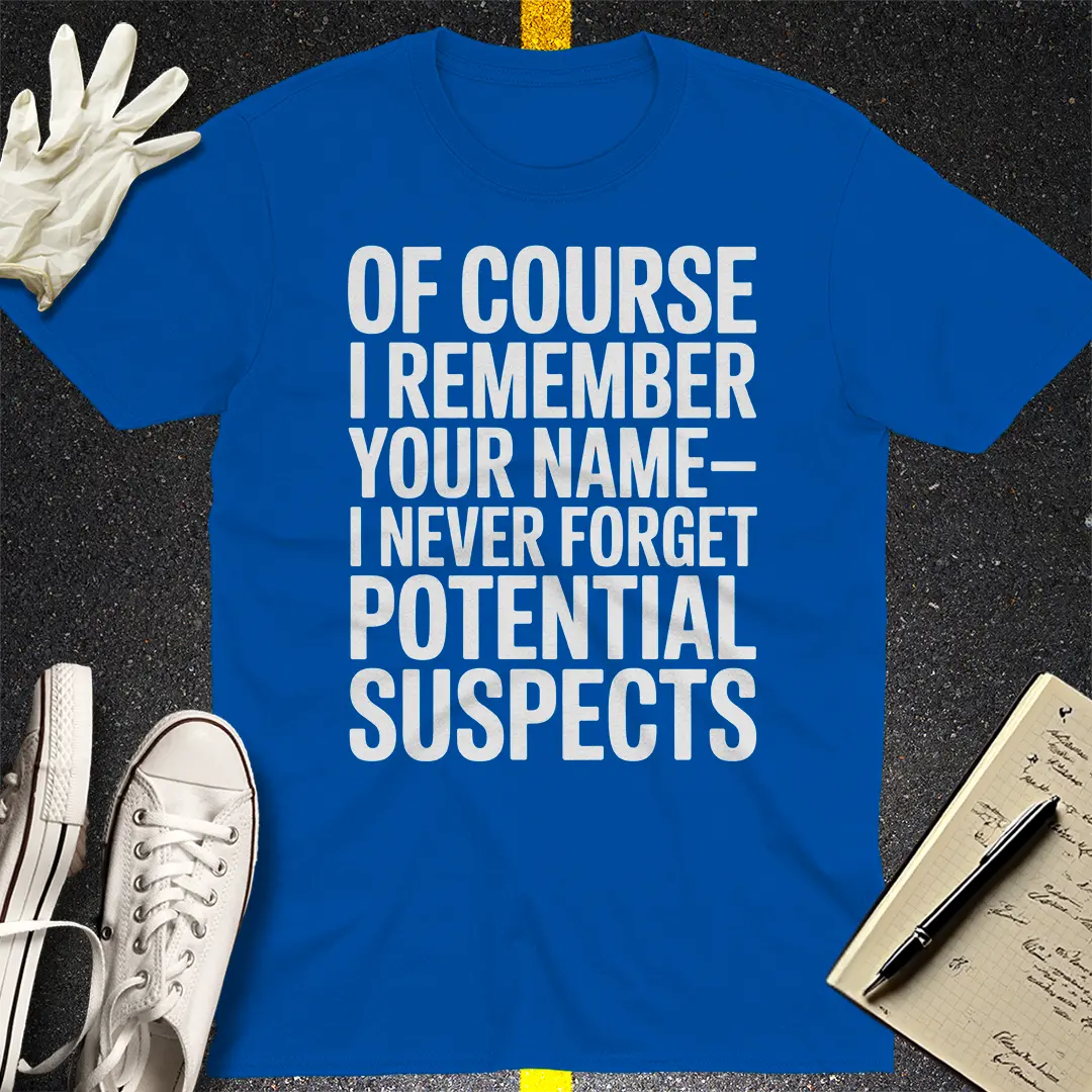 Potential Suspects T-Shirt
