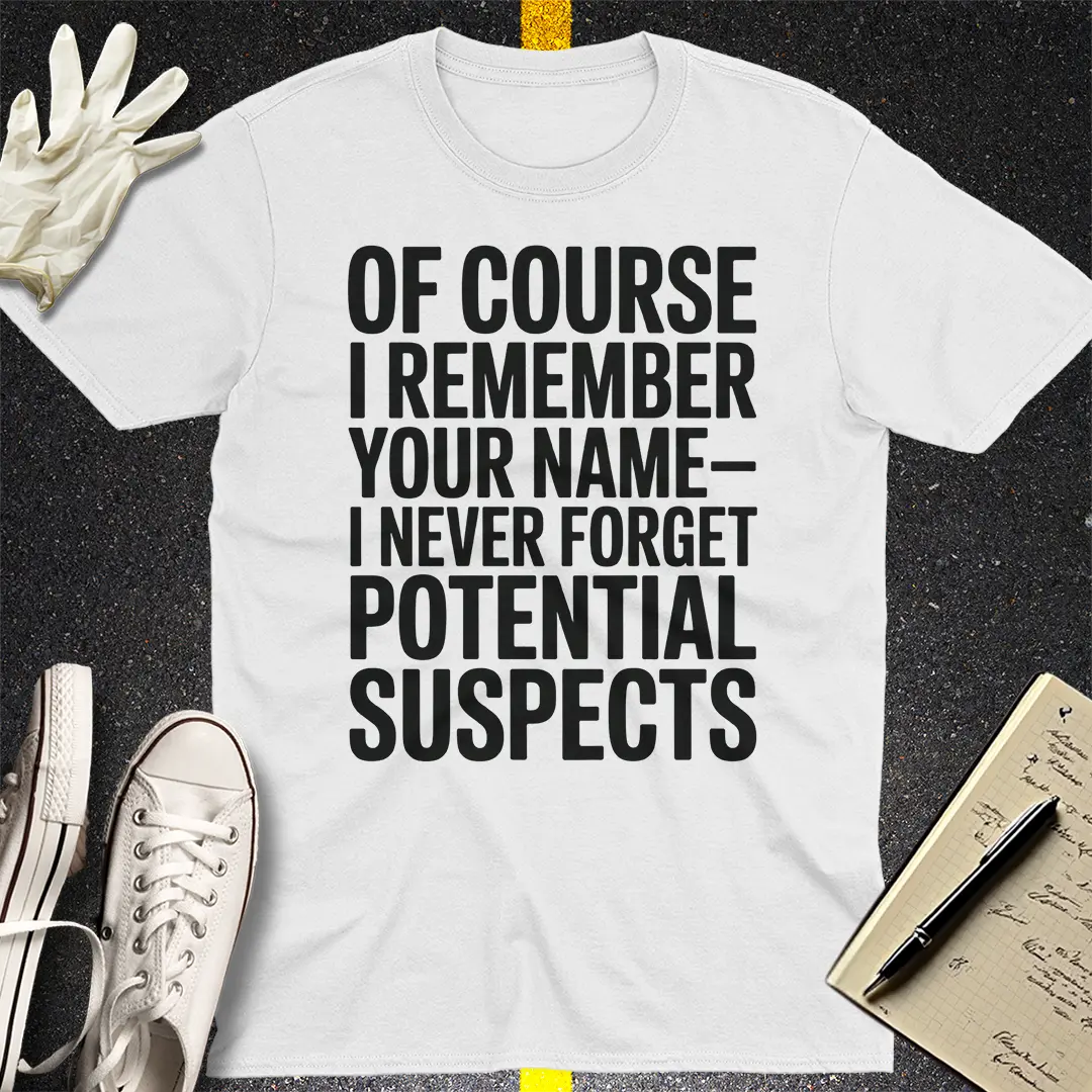Potential Suspects T-Shirt