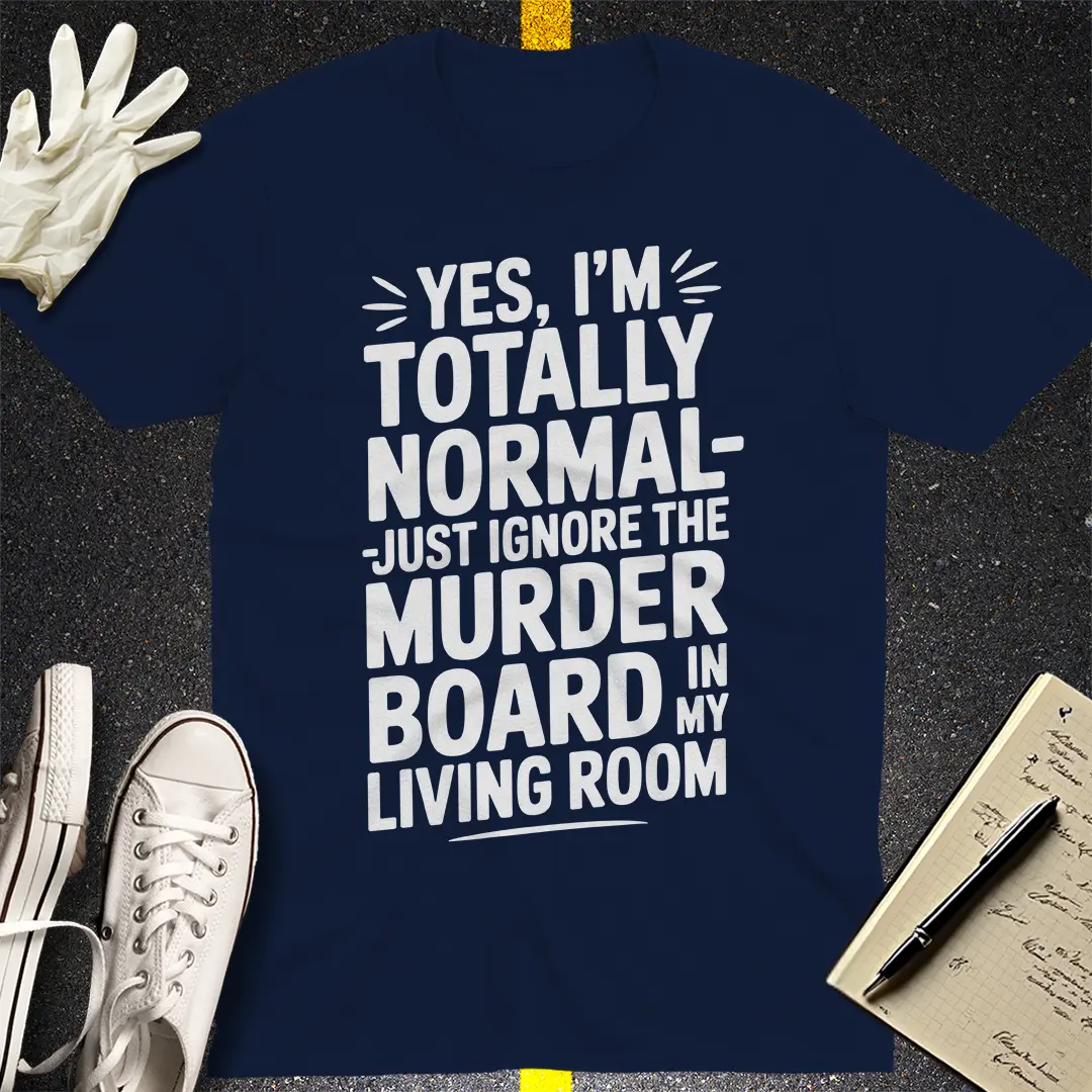 Murder Board Humor T-Shirt