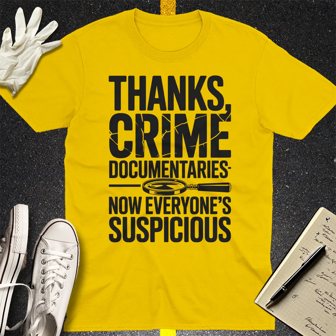 Suspicious Minds T-Shirt