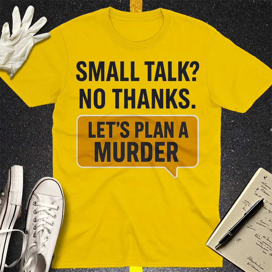 Let's Plan a Murder T-Shirt