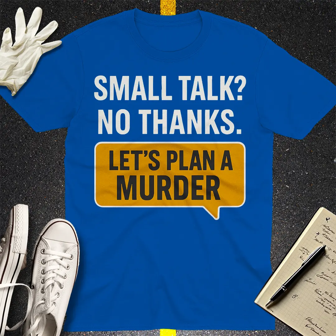 Let's Plan a Murder T-Shirt